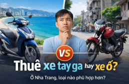 Nên thuê xe tay ga hay xe số ở Nha Trang đâu là lựa chọn phù hợp?