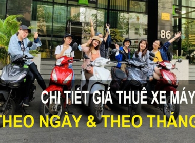 Bảng giá thuê xe máy theo ngày và theo tháng tại Nha Trang mới nhất