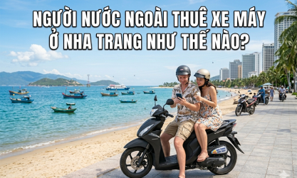 Người nước ngoài thuê xe máy ở Nha Trang như thế nào?
