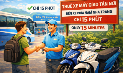 Thuê xe máy giao tận nơi bến xe phía nam Nha Trang Chỉ 15 Phút