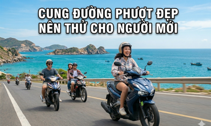 Không thể bỏ qua những cung đường phượt lý tưởng cho người mới bắt đầu